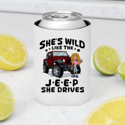 Jeep coffee kid dog Shes wild like the Jeep she drives personalized can cooler sleeve perfect gift idea funny custom gift - NH - 4104781