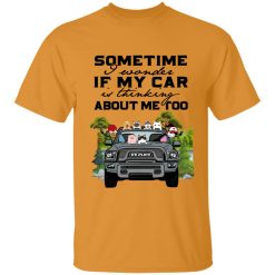 Ram Truck sometime I wonder if my car is thinking about me too personalized tie dye t-shirt perfect gift idea funny custom gift - QH - 1157038