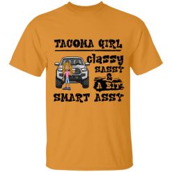 Toyota Tacoma girl classy sassy and a bit smart assy Christmas birthday gift for v5 personalized tie dye t-shirt perfect gift idea funny custom gift - HD - 2405313