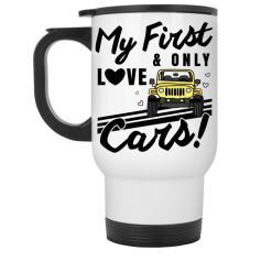 Jeep Collection My First And Only Love Cars personalized white travel mug perfect gift idea funny custom gift - QH - 5679614