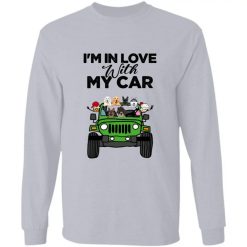 Jeep Wrangler I'm in love with my car personalized long sleeve perfect gift idea - QH - 1514026