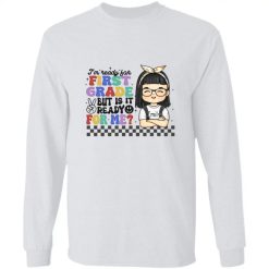 I'm ready for first grade gift for kid personalized long sleeve perfect gift idea funny custom gift - HD - 8758220