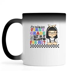 I'm ready for first grade gift for kid personalized color changing mug perfect gift idea funny custom gift - HD - 8758220