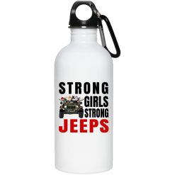 Jeep coffee kid dog Strong girls strong Jeeps personalized water bottle perfect gift idea funny custom gift - NH - 8911376