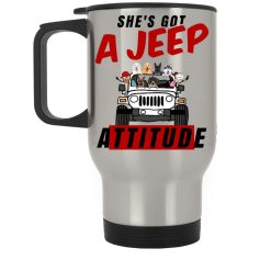 Jeep coffee kid dog Shes got a Jeep attitude personalized silver stainless travel mug perfect gift idea funny custom gift - NH - 8546730