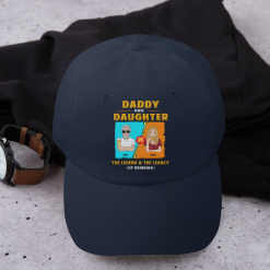 Daddy And Daughter , The Legend And The Myth Personalized Embroidered Cap Perfect Gift Idea Funny Custom Gift - TN - 9623771