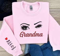 We Love Grandma Gift For Mom Personalized Embroidered Sweatshirt Perfect Gift Idea Funny Custom Gift - TN - 5137905