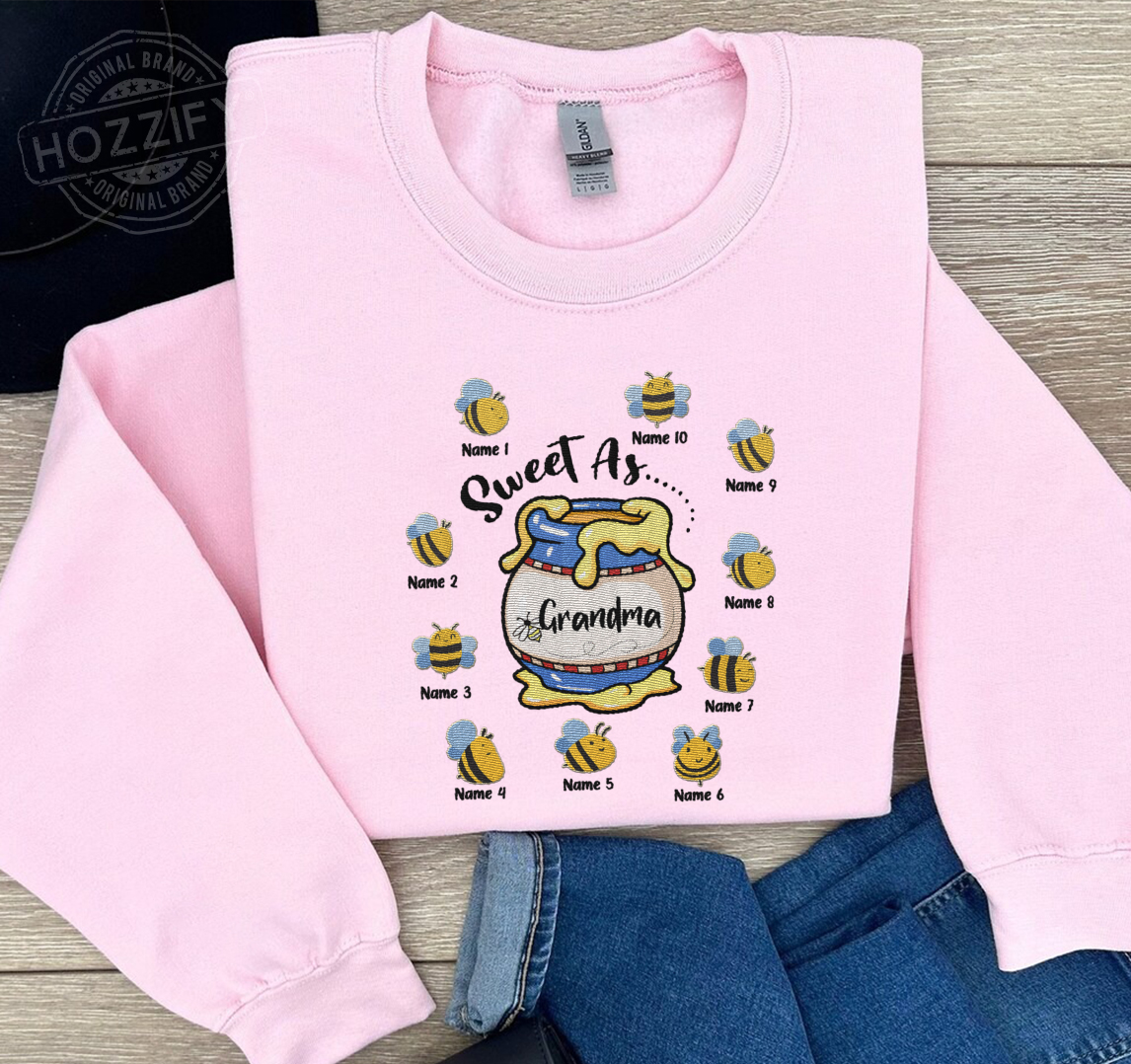 Sweet Nana Honey Jar Gift for Mom, Grandmother Personalized Embroidered Sweatshirt Perfect Gift Idea Funny Custom Gift - TN - 7998155