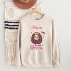 Grandma Title Above Queen  Gift For Grandma Personalized Embroidered Sweatshirt Perfect Gift Idea Funny Custom Gift - TN  - 8084596